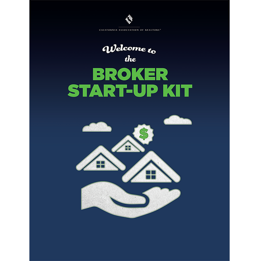 C.A.R.'s New Broker Start-Up Kit Now With Digital Download