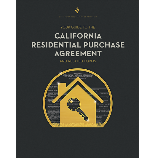 2021 Your Guide to The California Residential Purchase Agreement (RPA)