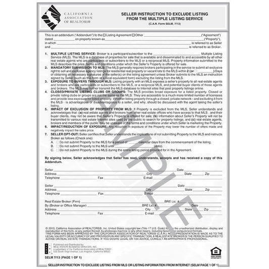 SELM - Seller Instruction to Exclude Listing From The Multiple Listing Service